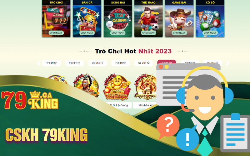 Dịch vụ CSKH tại 79king vô cùng chuyên nghiệp pro